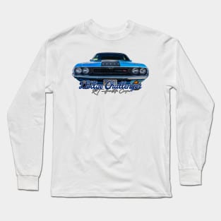 1970 Dodge Challenger RT Hardtop Coupe Long Sleeve T-Shirt